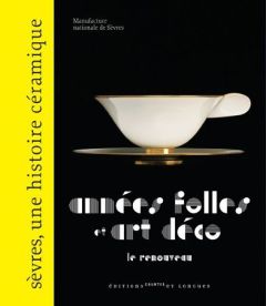 Années folles et art déco. Le renouveau - Domage Marc - Hoffmann Nicolas