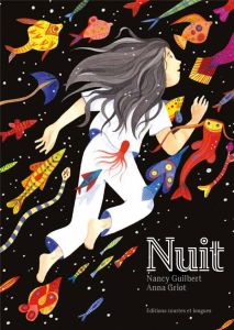 Nuit - Guilbert Nancy - Griot Anna