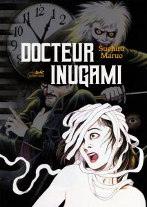 Docteur Inugami - Maruo Suehiro - Slocombe Miyako