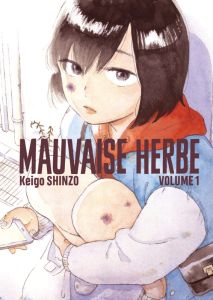 Mauvaise herbe Tome 1 - Shinzo Keigo - Estager Aurélien