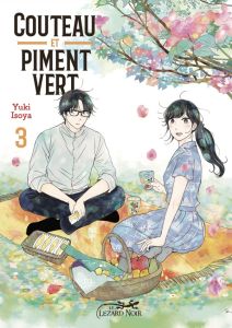 Couteau et Piment Vert Tome 3 - Isoya Yuki - Kochert Mélanie