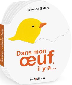 Dans mon oeuf, il y a... - Galera Rebecca