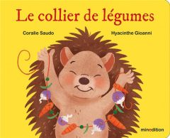 Le collier de légumes. 0 - Saudo Coralie - Gioanni Hyacinthe