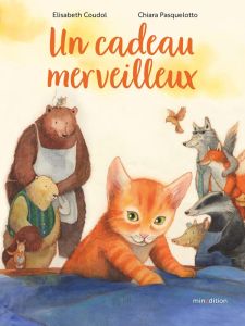 Un cadeau merveilleux - Coudol Elisabeth - Pasqualotto Chiara