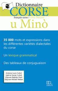 U mino. Dictionnaire français-corse / corsu-francese - Culioli Antoine-Louis - Culioli Gabriel-Xavier - P