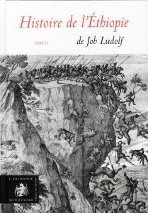 Histoire de l'Ethiopie. Tome 2, Le régime politique - Ludolf Job - Tubiana Joseph - Enguehard François