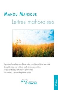 Les lettres mahoraises - Mansour Manou