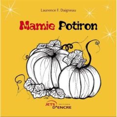 Mamie Potiron - Daigneau Laurence