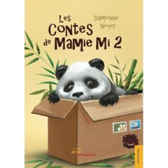 Les contes de mamie Mi. Tome 2 - Noyer Damienne