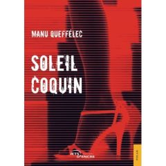 Soleil coquin - Queffélec Manu