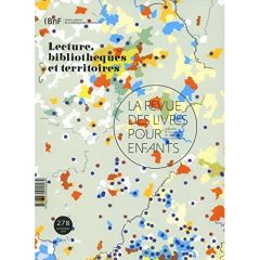 La revue des livres pour enfants N° 278, septembre 2014 : Lecture, bibliothèques et territoires - Vidal-Naquet Jacques