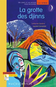 La grotte des djinns - Corvaisier Alain - Gendrin Catherine