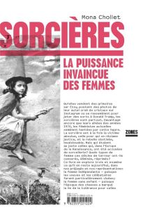 Sorcières. La puissance invaincue des femmes - Chollet Mona