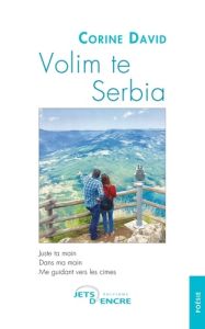 Volim te Serbia - David Corine