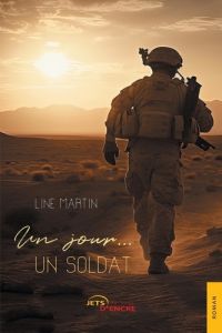 Un jour... un soldat - Martin Line