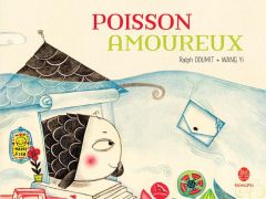 Poisson amoureux - Doumit Ralph - Yi Wang