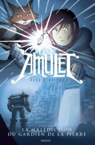 Amulet Tome 2 : La malédiction du gardien de la pierre - Kibuishi Kazu