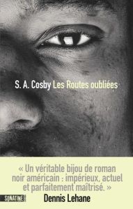 Les routes oubliées - Cosby S. A. - Szczeciner Pierre