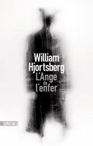 L'ange de l'enfer - Hjortsberg William - Gomez Etienne