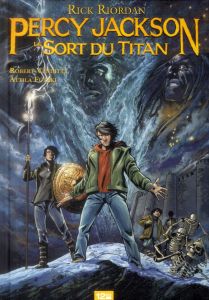 Percy Jackson Tome 3 : Le sort du Titan - Venditti Robert - Riordan Rick - Futaki Attila