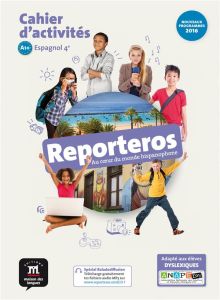 Espagnol 4e Reporteros A1-A2. Cahier d'activités, Edition 2017 - Auberger Stucklé Virginie - Debras Sandrine - Garz