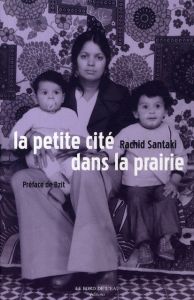 La petite cité dans la prairie - Santaki Rachid