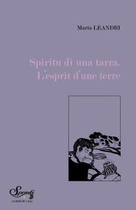 L'esprit d'une terre - Leandri Maria - Colonna Dominique - Ferrara Ceccè