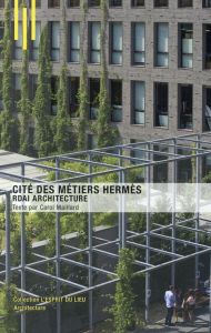 Cité des métiers Hermès. RDAI Architecture - Maillard Carol