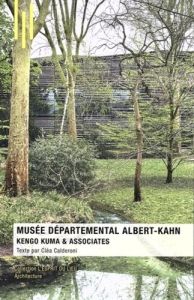 Le Musée départemental Albert-Kahn - Calderoni Cléa