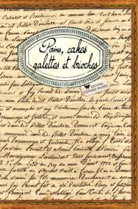 Pains, cakes, galettes et brioches - Ezgulian Sonia - Perrin Sylvie