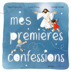 Mes premières confessions - Oysonville Inès d' - Fleury Laura - Colomb Solveig