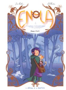 Enola et les animaux extraordinaires - Intégrale 2 : Tomes 4 à 6 - Chamblain Joris - Thibaudier Lucile