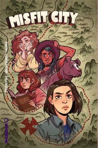 Misfit City Tome 1 - Smith Kirsten - Lustgarten Kurt - Franquiz Naomi -