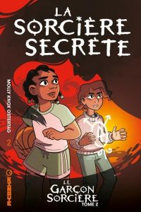 Le garçon sorcière/02/La sorcière secrète - Ostertag Molly Knox