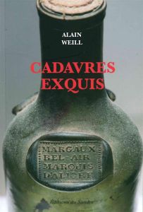 Cadavres exquis - Weill Alain - Bali Alberto