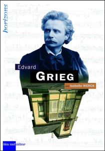 Edvard Grieg - Werck Isabelle