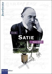 Erik Satie - Giner Bruno