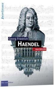 Georg Friedrich Haendel - Gallois Jean