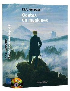 Contes en musiques. Coffret 3 volumes : L'homme de sable %3B Le violon de Crémone %3B Casse-Noisette et - Hoffmann Ernst Theodor Amadeus - Delibes Léo - Off