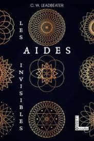Les aides invisibles - Leadbeater Charles