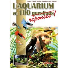 L'aquarium en 100 réponses - ALLAIN GIREG