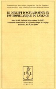 Le concept d'actualisation en psychomécanique du langage - Arabyan Marc