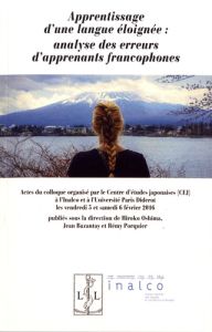 Apprentissage d'une langue éloignée : analyse des erreurs d'apprenants francophones - Oshima Hiroko - Bazantay Jean - Porquier Rémy