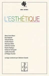 L'Esthétique - Guesde Catherine - Anne-Braun Alexis - Ballanfat E