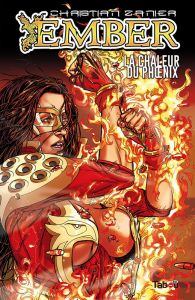 Ember. La chaleur du Phoenix - Zanier Christian