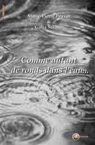 Comme autant de ronds dans l'eau - roman - Pruvot Marie-Pierre - Salimo Galia