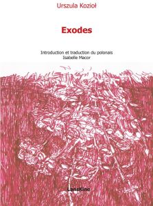 Exodes - Koziol Urszula - Macor Isabelle