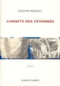 CARNETS DES CEVENNES - RIBAULT NADINE