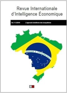 L'approche brésilienne des écosystèmes. Revue internationale d'intelligence économique 11-2/2019 - Marcon Christian - Dreveton Benjamin