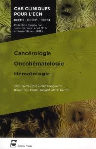 Cancérologie, Oncohématologie, Hématologie - Droz Jean-Pierre - Ghesquières Hervé - You Benoît